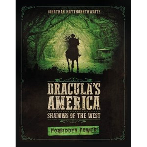 *B Grade* Dracula's America: Shadows of the West: Forbidden Power