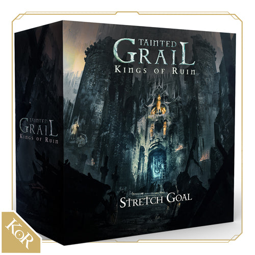 *B Grade* Stretch Goals Box: Tainted Grail: Kings of Ruin