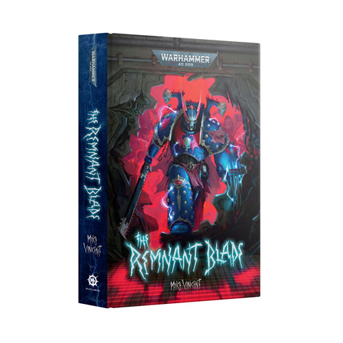 *B Grade* The Remnant Blade (Hardback)