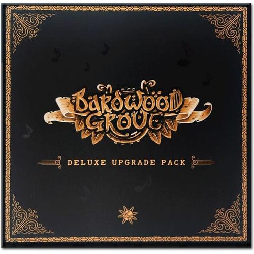 Bardwood Grove - Deluxe Upgrade Pack