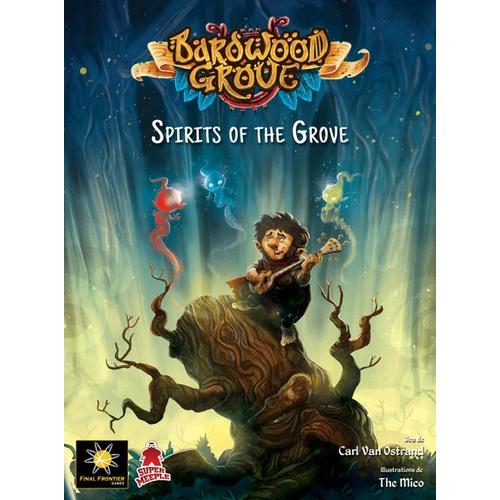 Bardwood Grove - Spirits of the Grove Expansion
