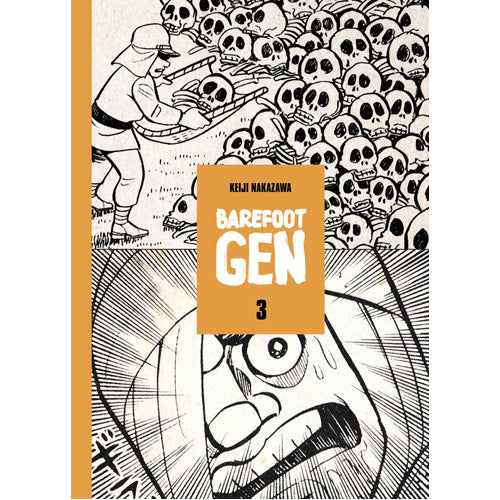 Barefoot Gen School Edition Vol 3