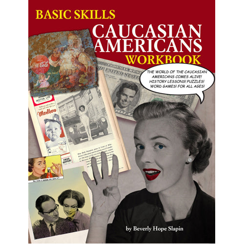 Basic Skills Caucasian Americans Workbook
