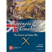 Bayonets and Tomahawks: The French & Indian War