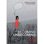 Becoming Unbecoming (Paperback)