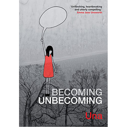 Becoming Unbecoming (Paperback)