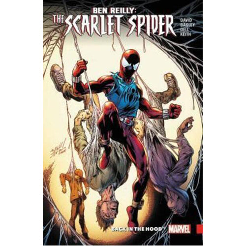 Ben Reilly: Scarlet Spider Vol. 1 - Back in the Hood (Paperback)