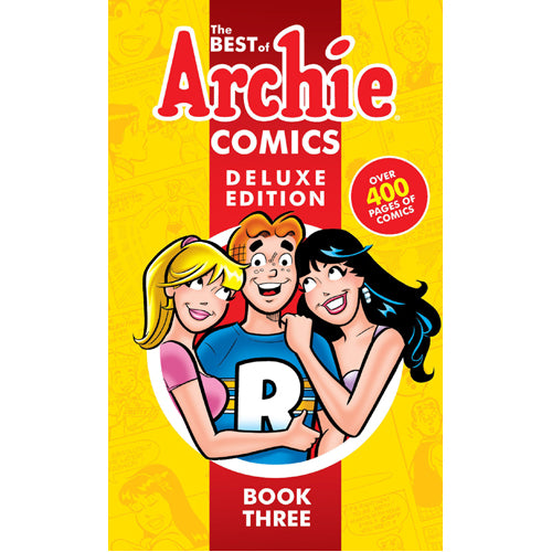 Best of Archie Comics 3, The: Deluxe Edition (Hardback)