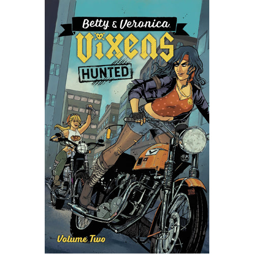 Betty & Veronica: Vixens Vol. 2 (Paperback)
