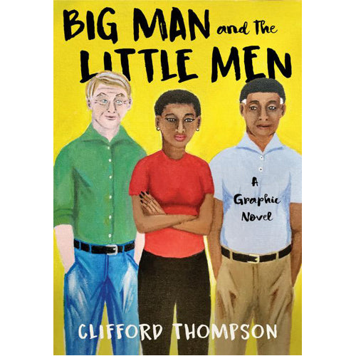 Big Man and the Little Men