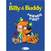 Billy & Buddy Vol.3: Friends First (Paperback)