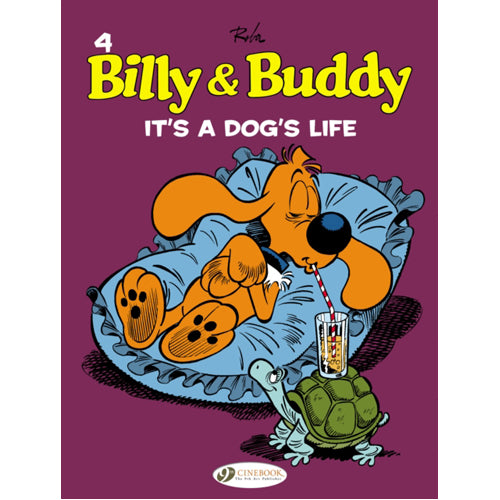 Billy & Buddy Vol.4: It's A Dog's Life (Paperback)