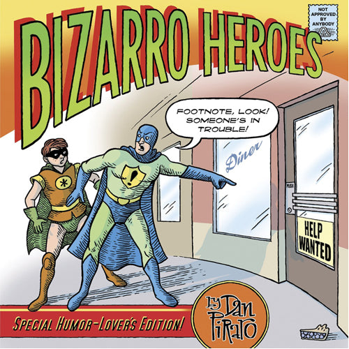 Bizarro Heroes (Paperback)
