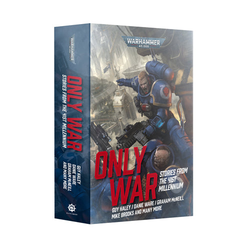 Black Library - Only War: Stories From 41st Millennium
