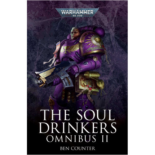 Black Library: The Soul Drinkers Omnibus: Volume 2 (Paperback)