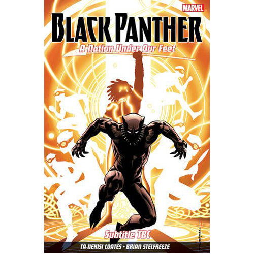 Black Panther: A Nation Under Our Feet Vol. 2 (Paperback)