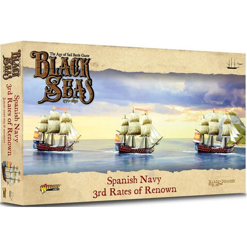 Black Seas: Spanish Navy 3rd Rates Of Renown