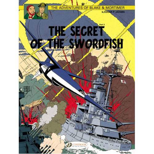 Blake & Mortimer Vol. 17: The Secret of the Swordfish Part 3 (Paperback)