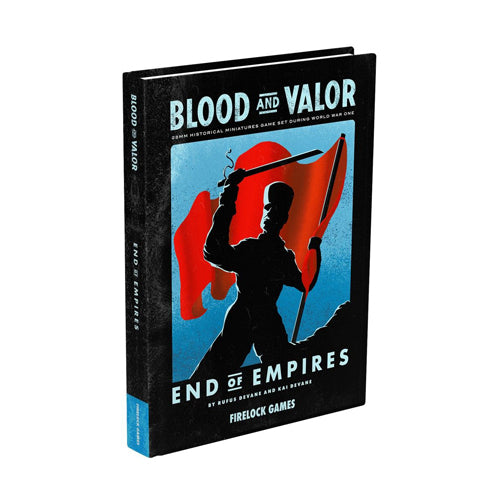 Blood & Valor: End of Empires Expansion Book