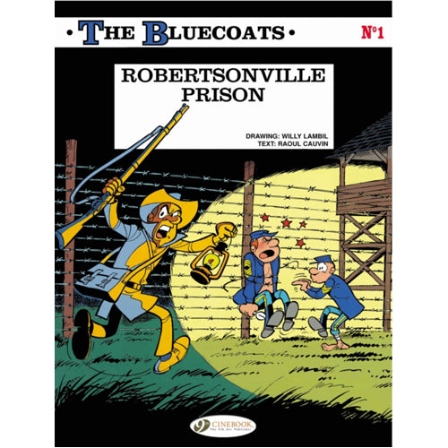 Bluecoats, The Vol.1: Robertsonville Prison (Paperback)