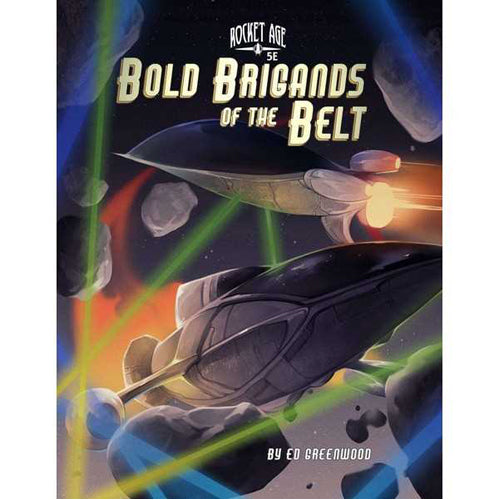 Bold Brigands of the Belt - 5E
