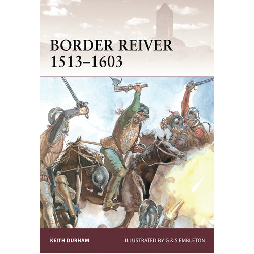 Border Reiver 1513–1603