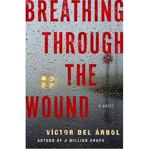 Breathing Through the Wound