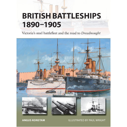 British Battleships 1890–1905