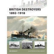 British Destroyers 1892–1918