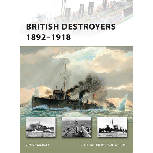 British Destroyers 1892–1918