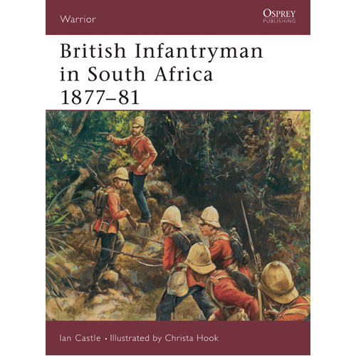 British Infantryman in South Africa 1877–81