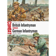 British Infantryman vs German Infantryman