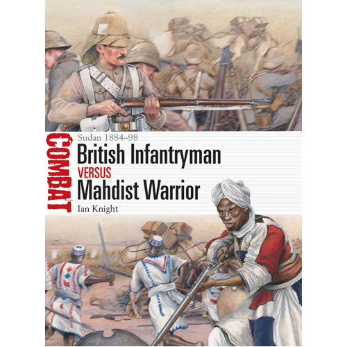 British Infantryman vs Mahdist Warrior