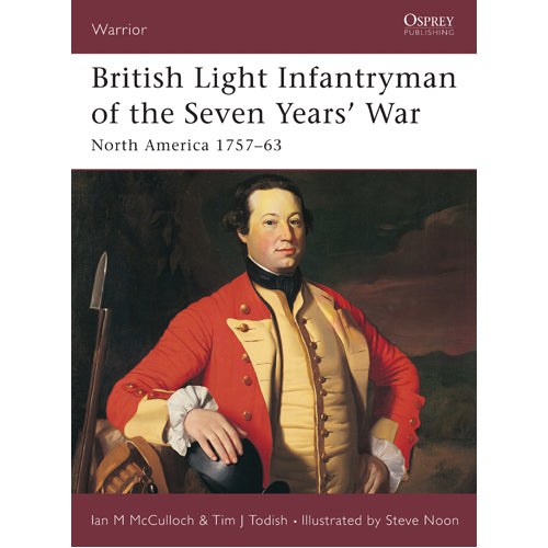British Light Infantryman of the Seven Years' War