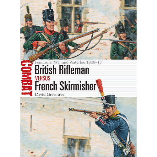 British Rifleman vs French Skirmisher