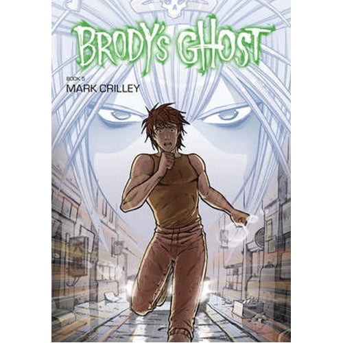 Brody's Ghost Volume 5 (Paperback)