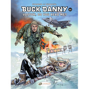 Buck Danny Vol. 11: Do You Read Me? (Paperback)