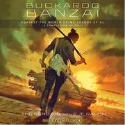 Buckaroo Banzai Against the World Crime League. Et Al