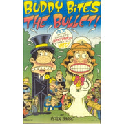 Buddy Bites the Bullet (Paperback)