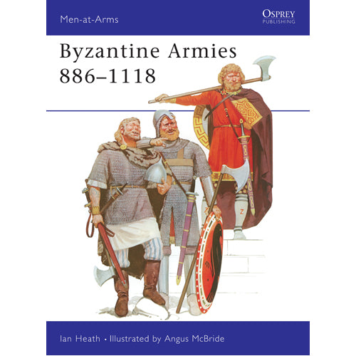 Byzantine Armies 886–1118