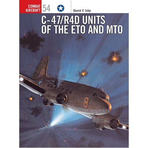 C-47/R4D Units of the ETO and MTO