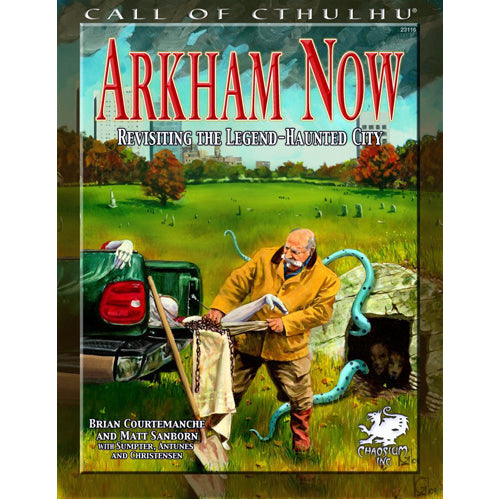 Call of Cthulhu: Arkham Now: Revisiting the Legend-Haunted City