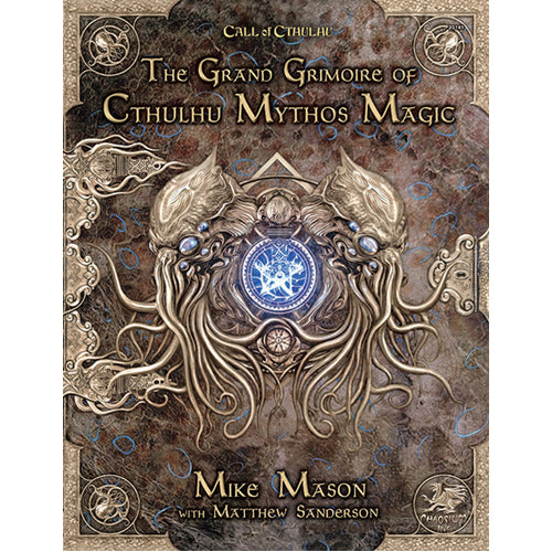 Call of Cthulhu RPG 7th Edition: The Grand Grimoire Of Cthulhu Mythos Magic