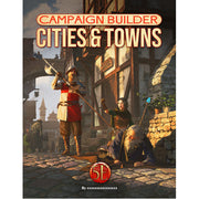 Campaign Builder: Cities and Towns