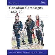 Canadian Campaigns 1860–70