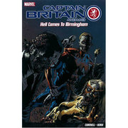 Captain Britain and MI13: Hell Comes to Birmingham (Paperback)