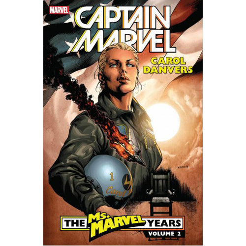 Captain Marvel: Carol Danvers - The Ms. Marvel Years Vol. 2 (Paperback)