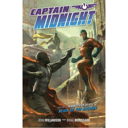 Captain Midnight Volume 6 (Paperback)
