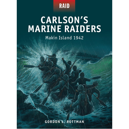 Carlson’s Marine Raiders