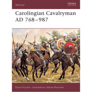 Carolingian Cavalryman AD 768–987